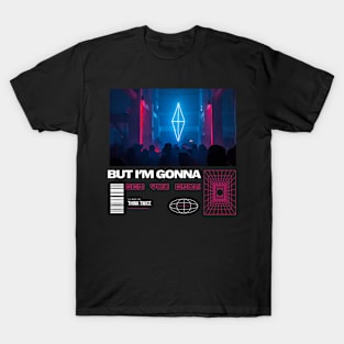 I'm Gonna Get You Back - TTPD TShirt T-Shirt